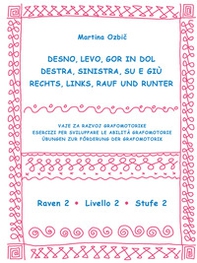 Desno, levo, gor in dol-Destra, sinistra, su e giù-Rechst, Links, Rauf und Runter - Vol. 2 - Librerie.coop