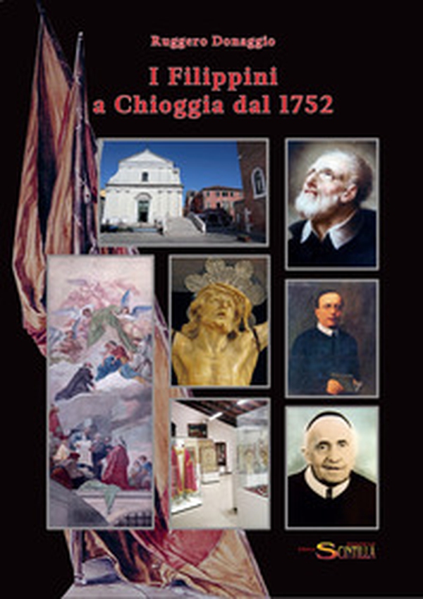 I Filippini a Chioggia dal 1752 - Librerie.coop I Filippini a Chioggia dal 1752 - Librerie.coop