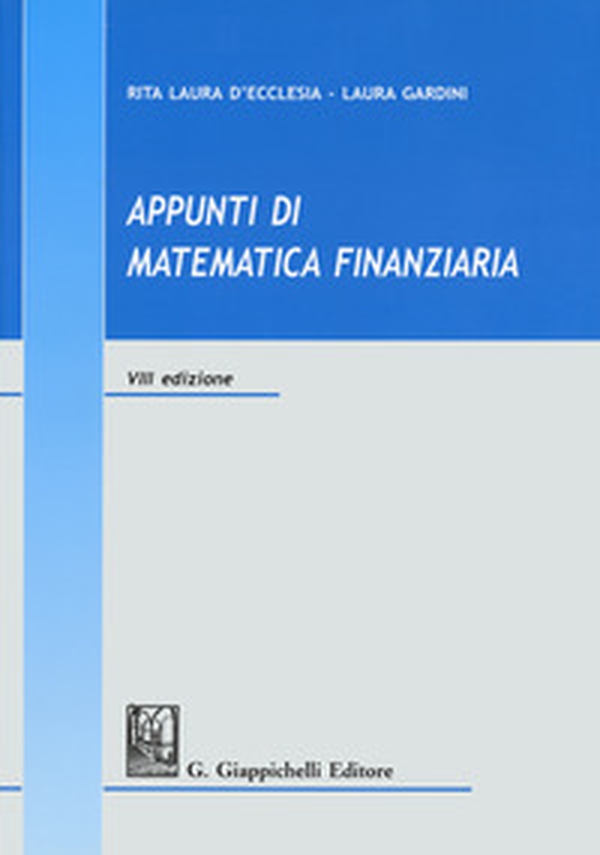 Appunti di matematica finanziaria - Librerie.coop Appunti di matematica finanziaria - Librerie.coop