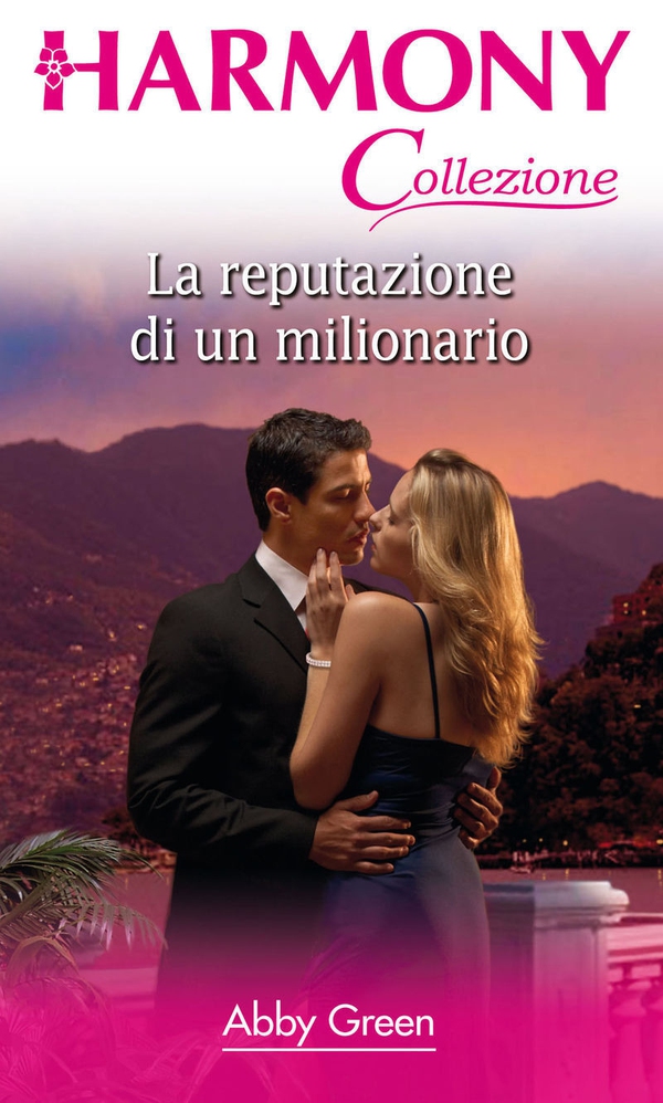 La reputazione di un milionario - Librerie.coop La reputazione di un milionario - Librerie.coop