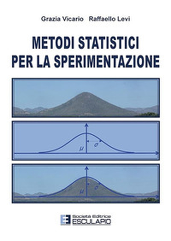 Metodi statistici per la sperimentazione - Librerie.coop Metodi statistici per la sperimentazione - Librerie.coop