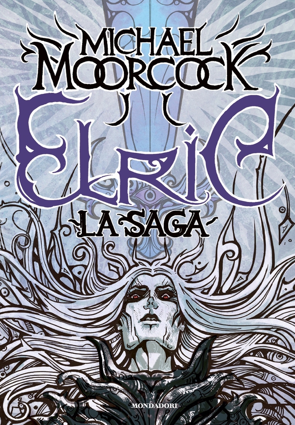 Elric. La saga - Librerie.coop Elric. La saga - Librerie.coop