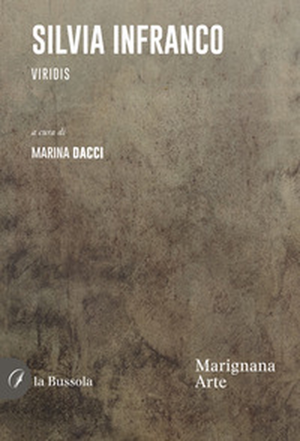 Silvia Infranco. Viridis - Librerie.coop Silvia Infranco. Viridis - Librerie.coop