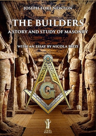 The builders. A story and study of masonry - Librerie.coop
