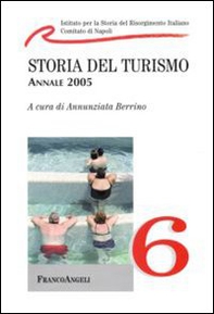 Storia del turismo. Annale 2005 - Librerie.coop