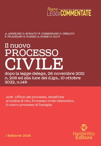 Il nuovo processo civile, alla luce del d.lgs. 10 ottobre 2022, n. 149 - Librerie.coop