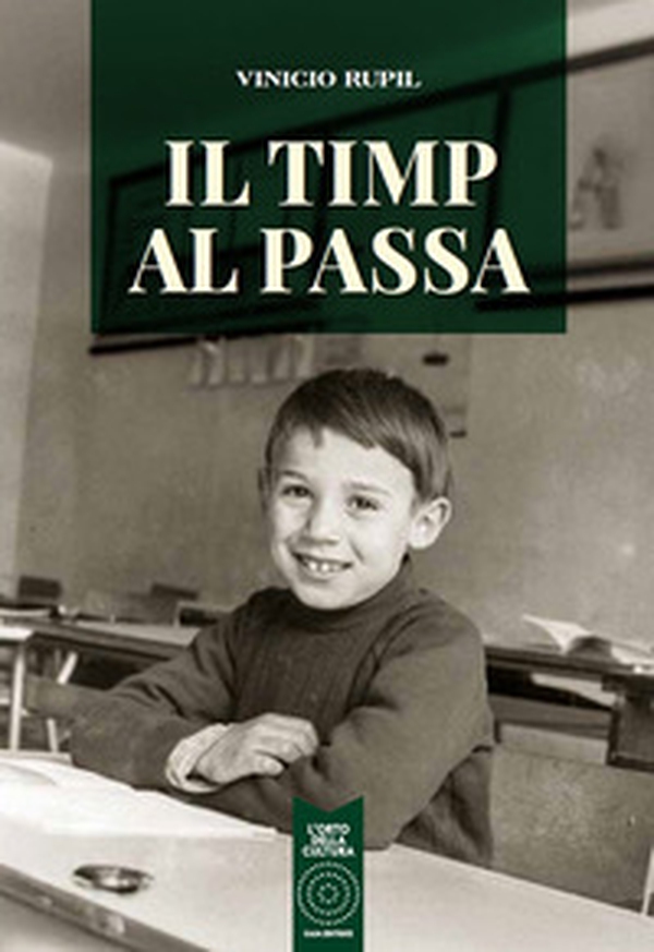 Il timp al passa - Librerie.coop Il timp al passa - Librerie.coop