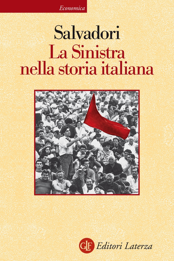 La Sinistra nella storia italiana - Librerie.coop La Sinistra nella storia italiana - Librerie.coop