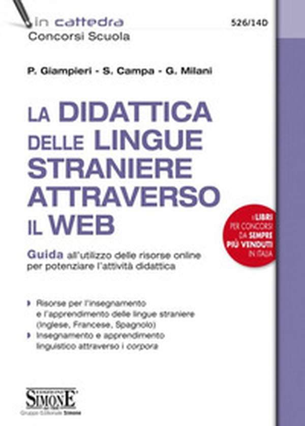 La didattica delle lingue straniere attraverso il web. Guida all'utilizzo delle risorse online per potenziare l'attività didattica - Librerie.coop La didattica delle lingue straniere attraverso il web. Guida all'utilizzo delle risorse online per potenziare l'attività didattica - Librerie.coop