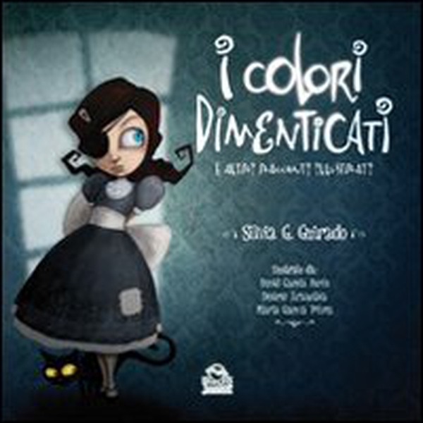 I colori dimenticati e altri racconti illustrati - Librerie.coop I colori dimenticati e altri racconti illustrati - Librerie.coop
