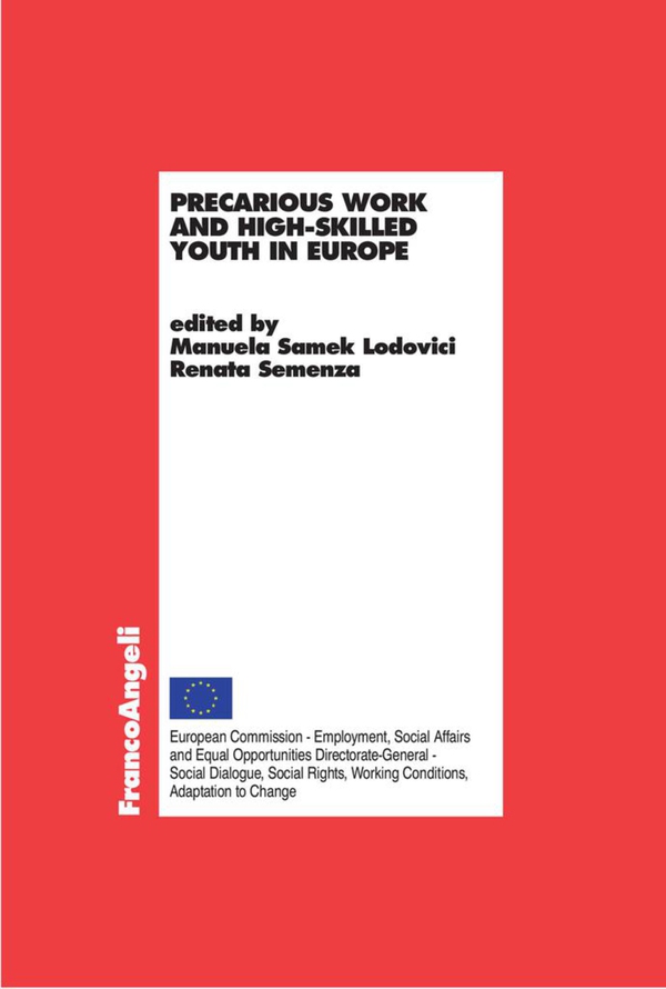 Precarious work and high-skilled youth in Europe - Librerie.coop Precarious work and high-skilled youth in Europe - Librerie.coop