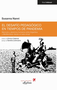 El desafío pedagógico en tiempos de pandemia. Memoria y derechos humanos entre Argentina y Mediterráneo desde un aula virtual - Librerie.coop