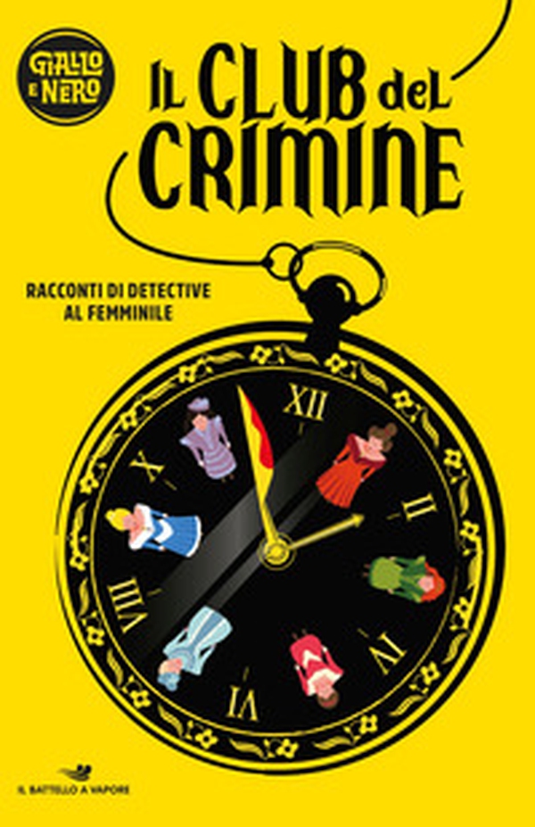 Il club del crimine. Racconti di detective al femminile - Librerie.coop Il club del crimine. Racconti di detective al femminile - Librerie.coop