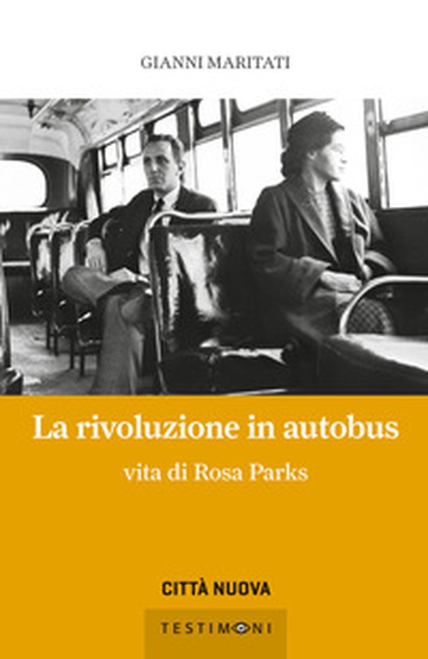 La rivoluzione in autobus. Vita di Rosa Parks - Librerie.coop La rivoluzione in autobus. Vita di Rosa Parks - Librerie.coop