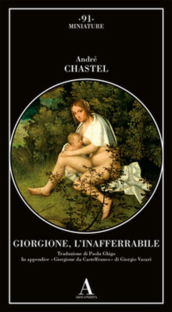 Giorgione, l'inafferrabile - Librerie.coop Giorgione, l'inafferrabile - Librerie.coop