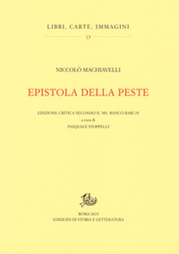 Epistola della peste. Edizione critica secondo il ms. Banco rari 29 - Librerie.coop Epistola della peste. Edizione critica secondo il ms. Banco rari 29 - Librerie.coop
