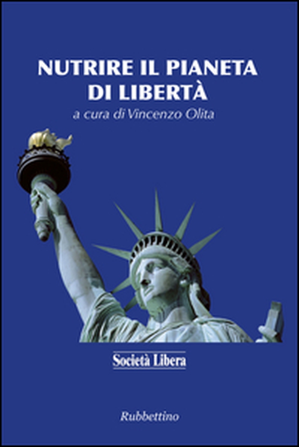 Nutrire il pianeta di libertà - Librerie.coop Nutrire il pianeta di libertà - Librerie.coop