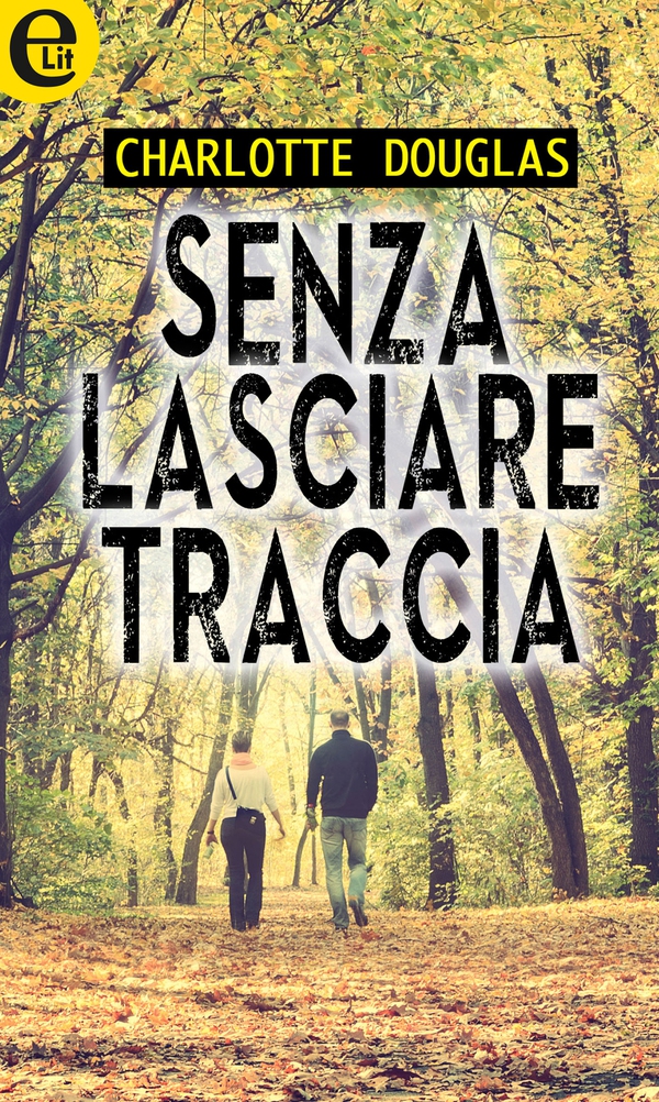 Senza lasciare traccia (eLit) - Librerie.coop Senza lasciare traccia (eLit) - Librerie.coop