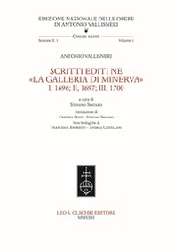 Scritti editi ne «La Galleria di Minerva» I, 1696; II, 1697; III, 1700 - Librerie.coop