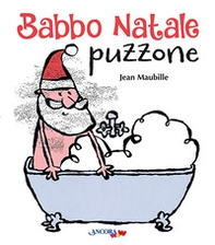 Babbo Natale puzzone - Librerie.coop