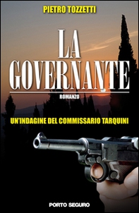La governante. Un'indagine del commissario Tarquini - Librerie.coop