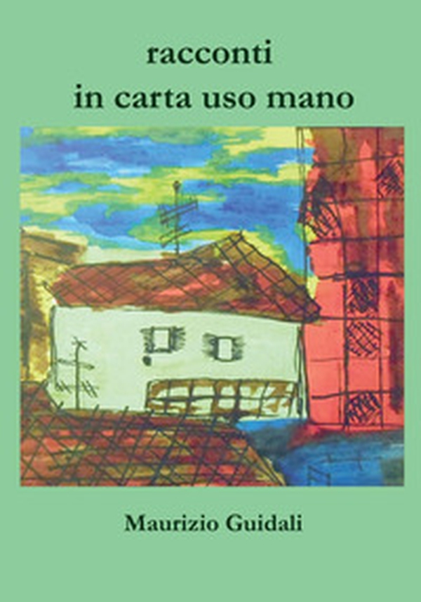 Racconti in carta uso mano - Librerie.coop Racconti in carta uso mano - Librerie.coop