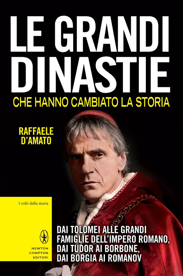 Le grandi dinastie che hanno cambiato la storia - Librerie.coop Le grandi dinastie che hanno cambiato la storia - Librerie.coop
