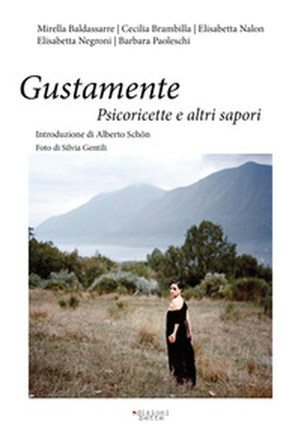 Gustamente. Psicoricette e altri sapori - Librerie.coop Gustamente. Psicoricette e altri sapori - Librerie.coop