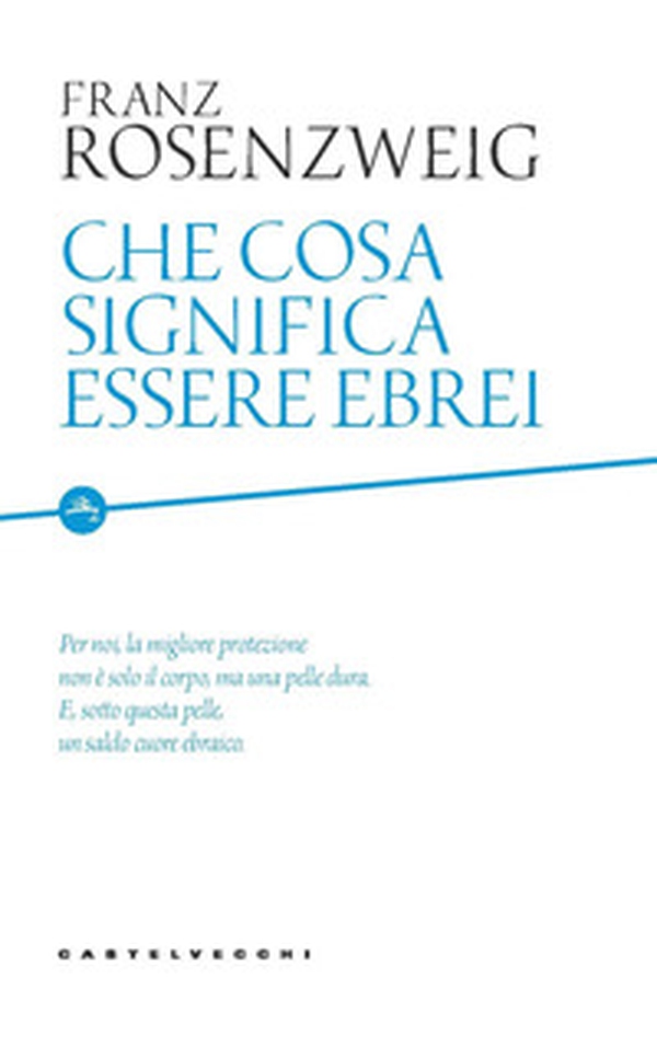 Che cosa significa essere ebrei - Librerie.coop Che cosa significa essere ebrei - Librerie.coop