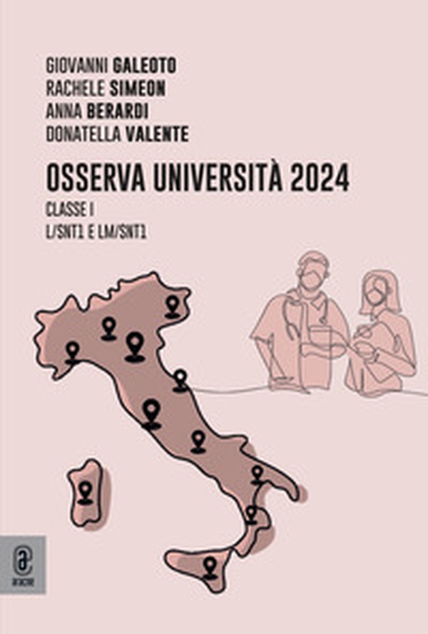 Osserva Università 2024. Classe I-L/SNT1 e LM/SNT1 - Librerie.coop Osserva Università 2024. Classe I-L/SNT1 e LM/SNT1 - Librerie.coop
