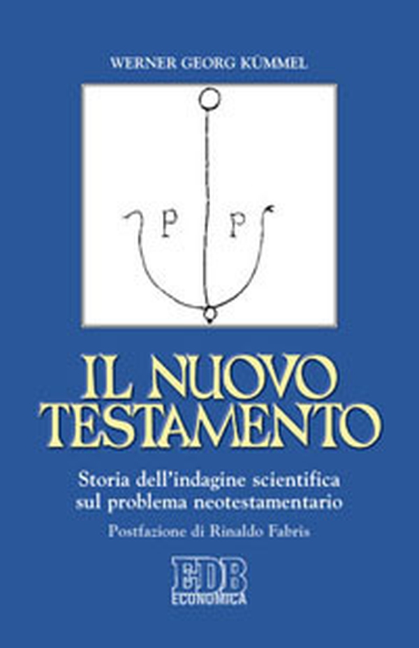 Il Nuovo Testamento. Storia dell'indagine scientifica sul problema neotestamentario - Librerie.coop Il Nuovo Testamento. Storia dell'indagine scientifica sul problema neotestamentario - Librerie.coop