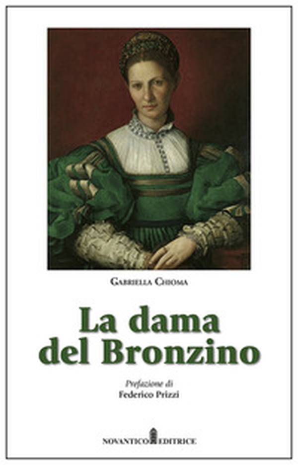 La dama del Bronzino - Librerie.coop La dama del Bronzino - Librerie.coop