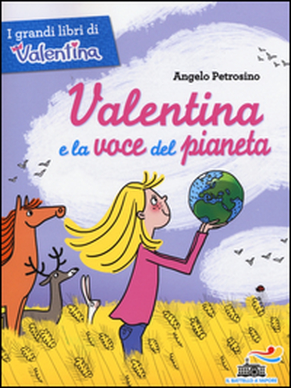 Valentina e la voce del pianeta - Librerie.coop Valentina e la voce del pianeta - Librerie.coop