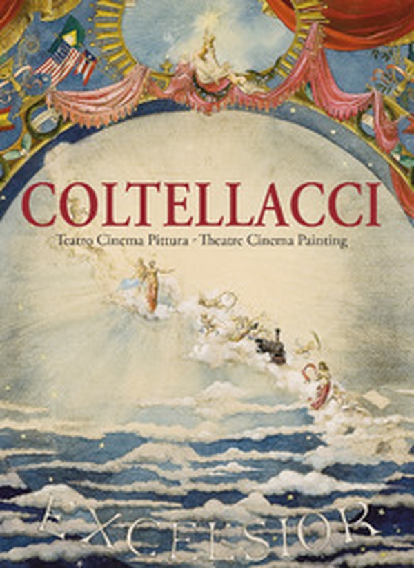 Coltellacci. Teatro cinema pittura-Theatre cinema painting - Librerie.coop Coltellacci. Teatro cinema pittura-Theatre cinema painting - Librerie.coop