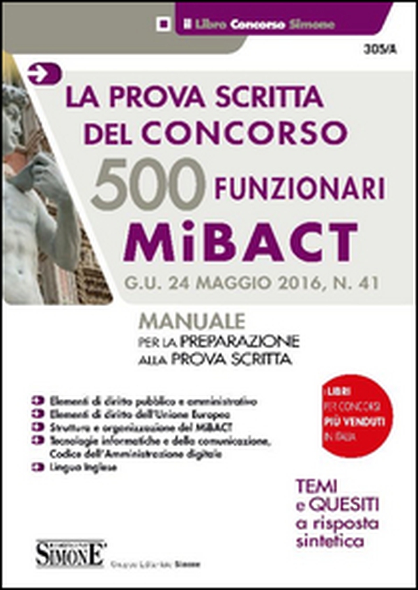 500 funzionari MiBACT. La prova scritta del concorso. Manuale per la preparazione alla prova scritta - Librerie.coop 500 funzionari MiBACT. La prova scritta del concorso. Manuale per la preparazione alla prova scritta - Librerie.coop