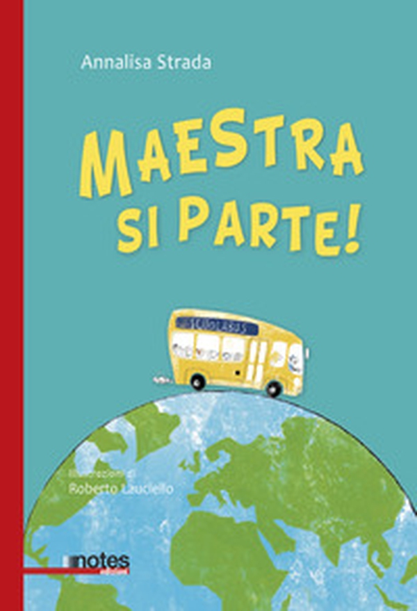 Maestra si parte! - Librerie.coop Maestra si parte! - Librerie.coop