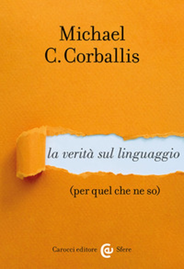 La verità sul linguaggio (per quel che ne so) - Librerie.coop La verità sul linguaggio (per quel che ne so) - Librerie.coop