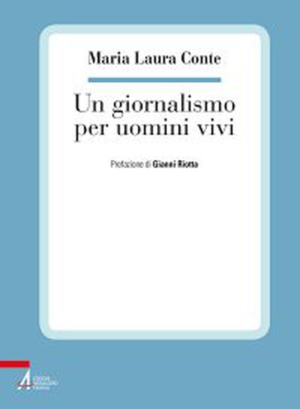 Un giornalismo per uomini vivi - Librerie.coop Un giornalismo per uomini vivi - Librerie.coop