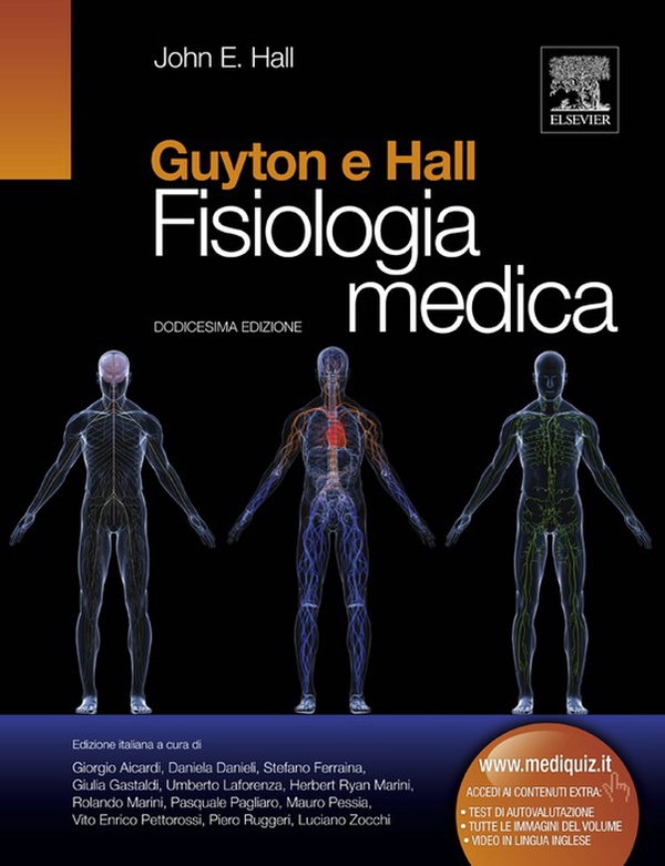 Guyton e Hall, Fisiologia Medica - Librerie.coop Guyton e Hall, Fisiologia Medica - Librerie.coop