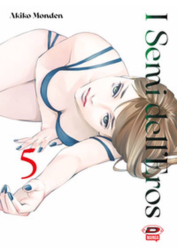 I semi dell'eros - Vol. 5 - Librerie.coop I semi dell'eros - Vol. 5 - Librerie.coop