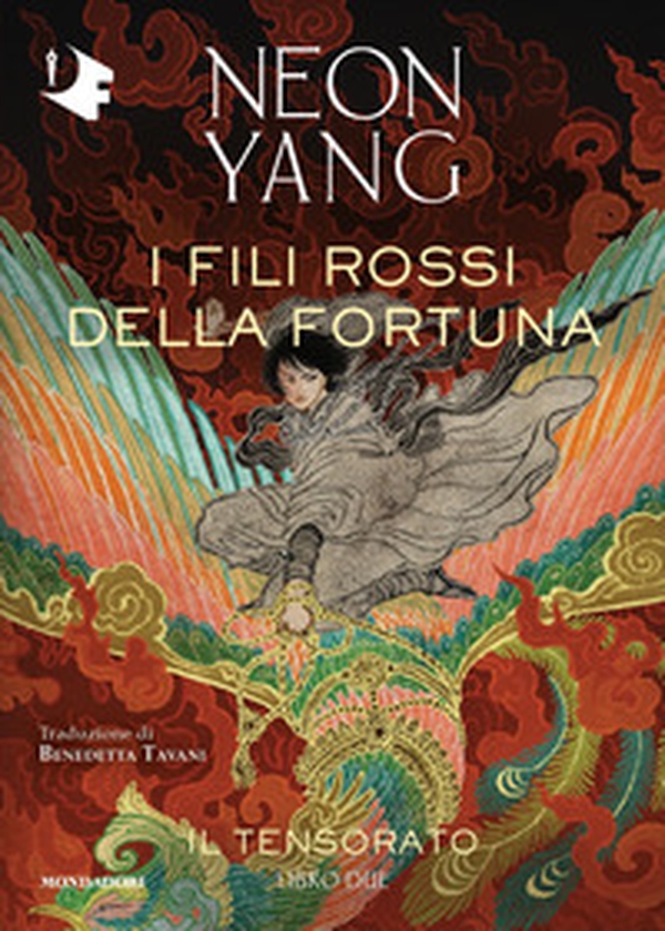 I fili rossi della fortuna. Il Tensorato - Vol. 2 - Librerie.coop I fili rossi della fortuna. Il Tensorato - Vol. 2 - Librerie.coop