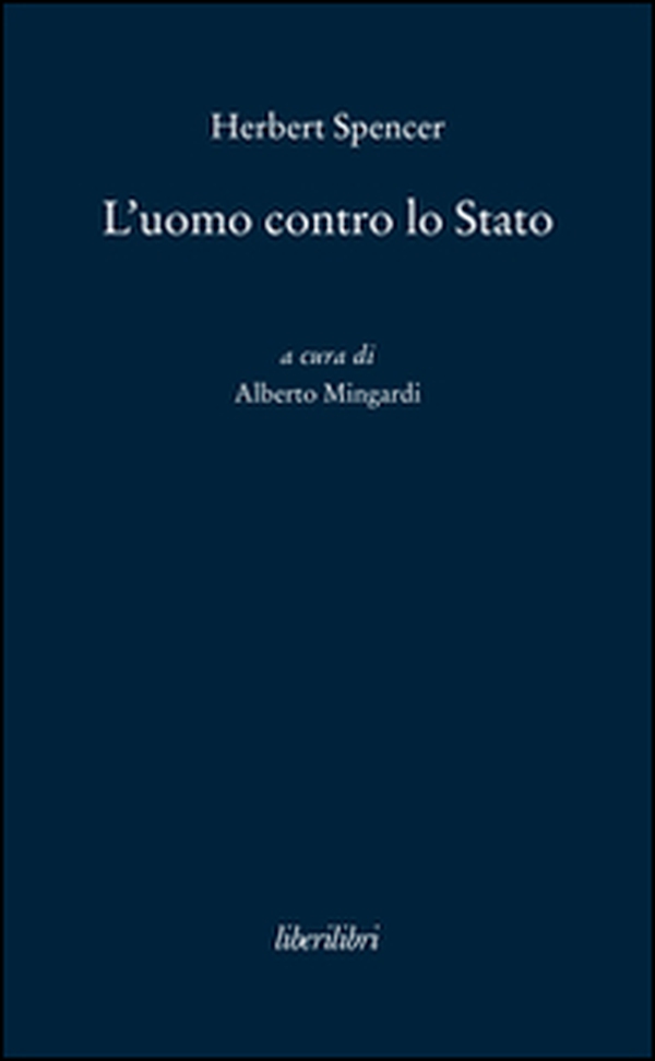 L'uomo contro lo Stato - Librerie.coop L'uomo contro lo Stato - Librerie.coop
