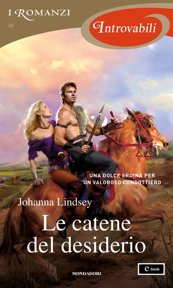 Le catene del desiderio (I Romanzi Introvabili) - Librerie.coop Le catene del desiderio (I Romanzi Introvabili) - Librerie.coop