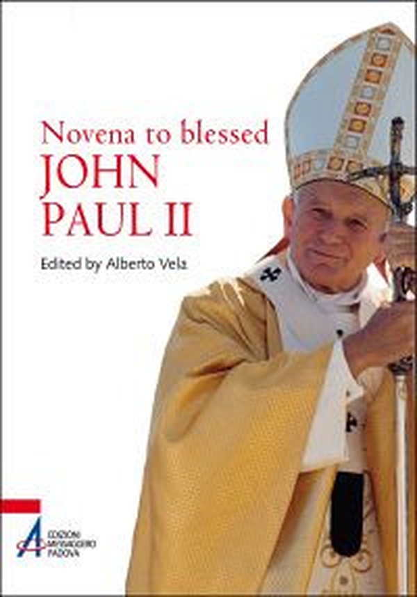 Novena to blessed John Paul II - Librerie.coop Novena to blessed John Paul II - Librerie.coop