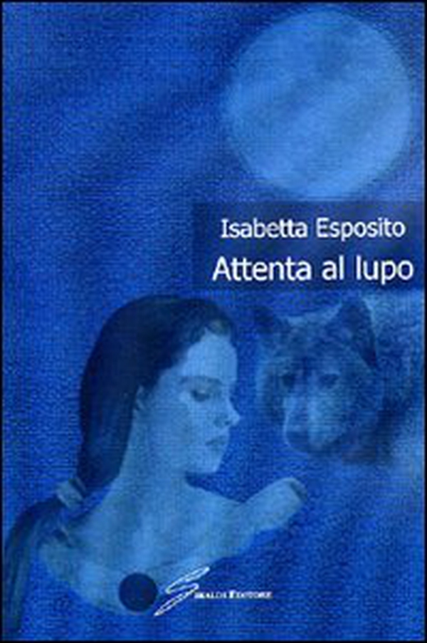 Attenta al lupo - Librerie.coop Attenta al lupo - Librerie.coop