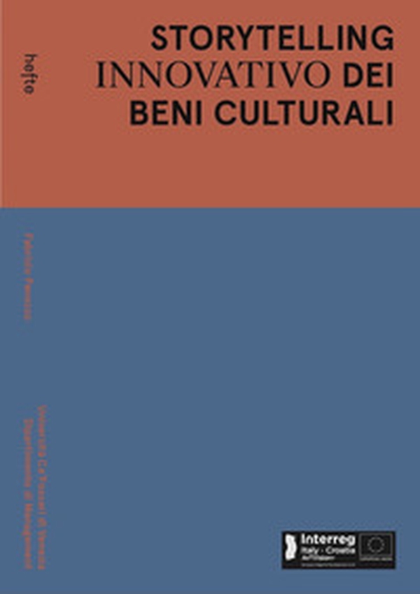 Storytelling innovativo dei beni culturali - Librerie.coop Storytelling innovativo dei beni culturali - Librerie.coop