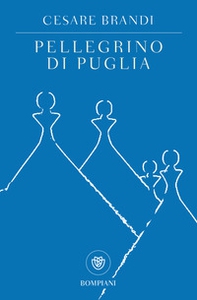 Pellegrino di Puglia - Librerie.coop