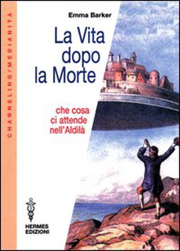 La vita dopo la morte. Che cosa ci attende nell'aldilà - Librerie.coop La vita dopo la morte. Che cosa ci attende nell'aldilà - Librerie.coop