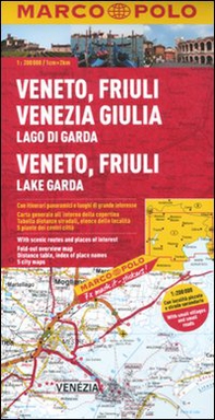 Veneto, Friuli Venezia Giulia, Lago di Garda 1:200.000 - Librerie.coop