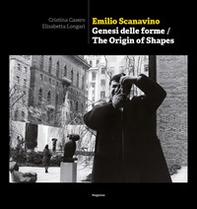 Emilio Scanavino. Genesi delle forme-The origin of shapes - Librerie.coop